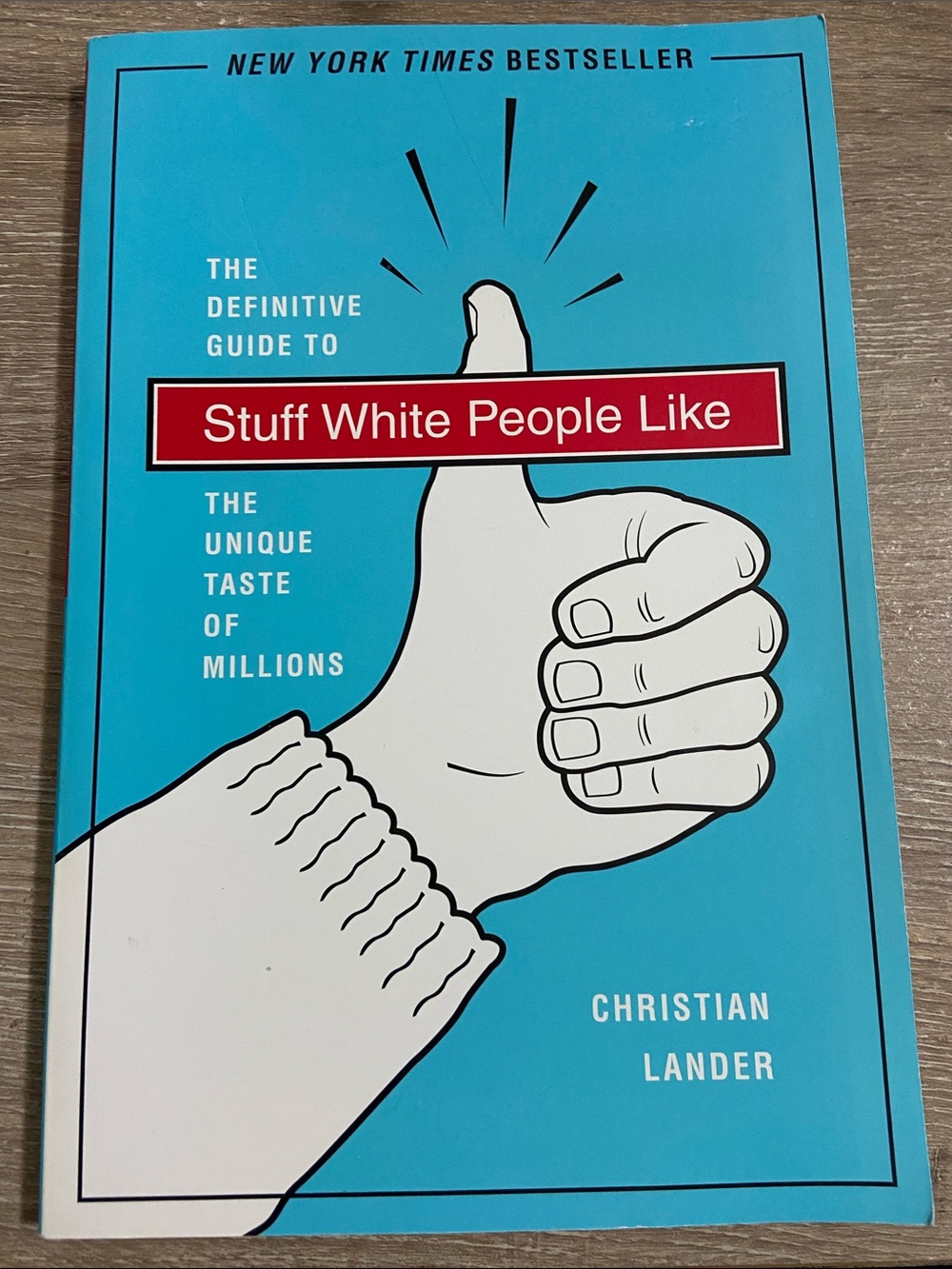 Stuff White People Like Paperback Book